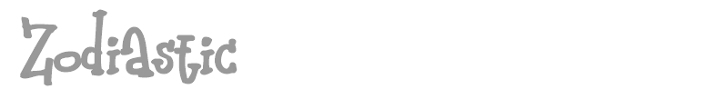 Zodiastic