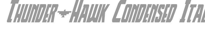 Thunder-Hawk Condensed Italic