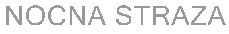 NOCNA STRAZA