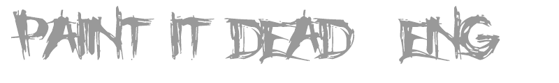 PAINT-IT-DEAD (ENG)