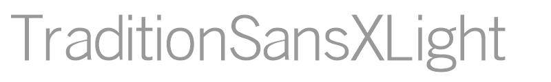 Tradition Sans XL Light