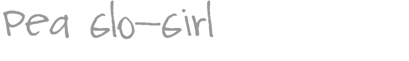 Pea Glo-Girl