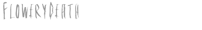 FloweryDeath