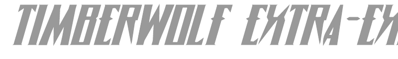 Timberwolf Extra-expanded Italic