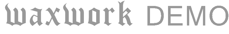 waxwork DEMO
