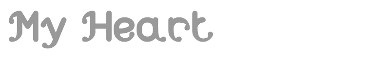 My Heart
