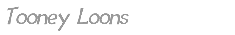 Tooney Loons