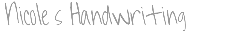 Nicole's Handwriting
