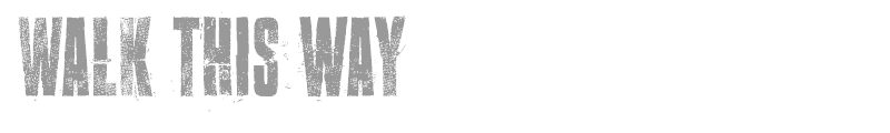 Walk this way