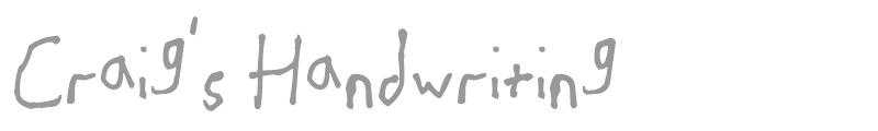 Craig's Handwriting