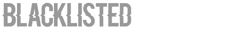 Blacklisted