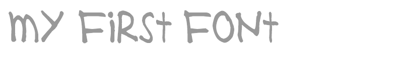 MY First Font