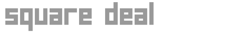 Square Deal