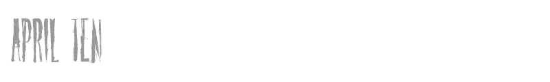 April Ten