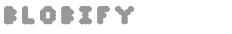 Blobify