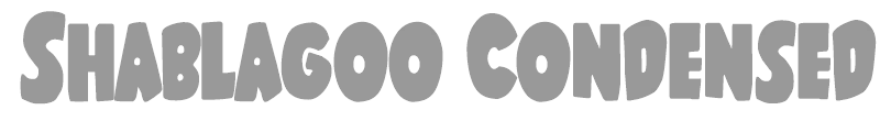 Shablagoo Condensed