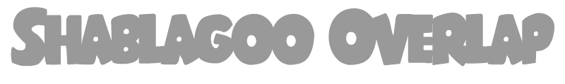 Shablagoo Overlap
