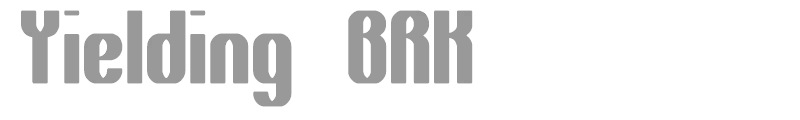 Yielding BRK