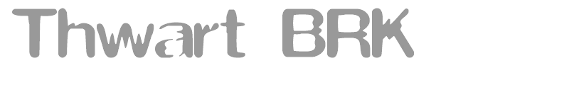 Thwart BRK
