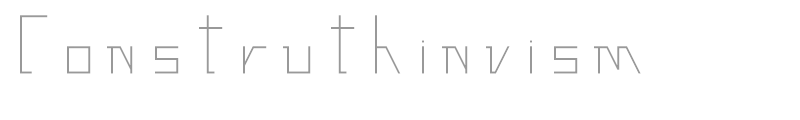 Construthinvism