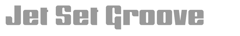 Jet Set Groove