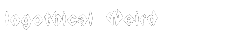 Ingothical Weird