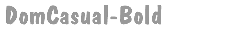DomCasual-Bold