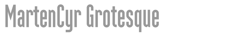 MartenCyr Grotesque