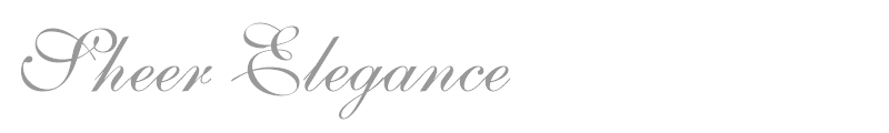 Sheer Elegance