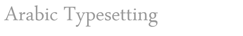 Arabic Typesetting