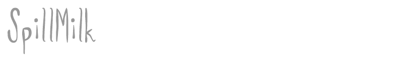 SpillMilk