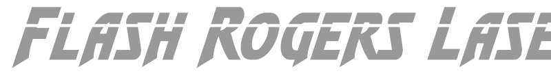 Flash Rogers Laser Italic