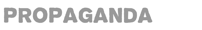 Propaganda