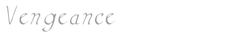 Vengeance