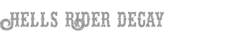 Hells Rider Decay