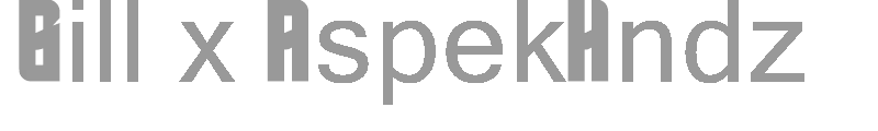 Bill x AspekHndz