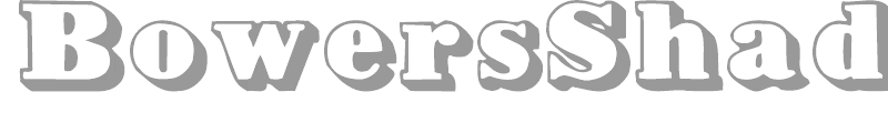 Bower Shadow