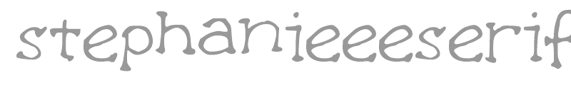 Stephanieee Serif
