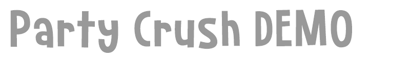 Party Crush