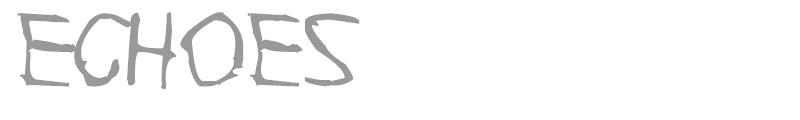 Echoes