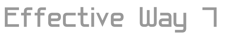 Effective Way 7