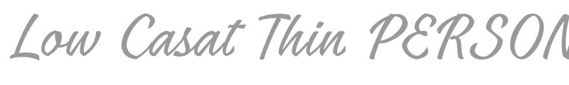 Low Casat Thin