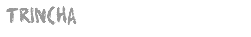 Trincha
