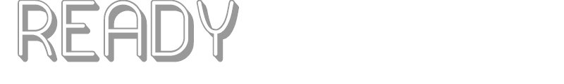 Ready