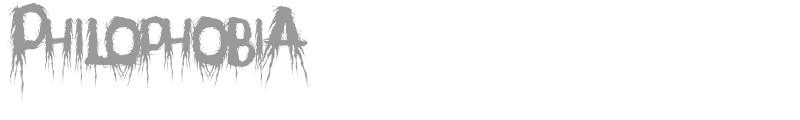 Philophobia