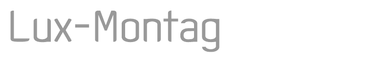 Lux Montag