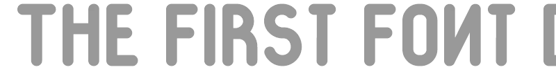 The First Font