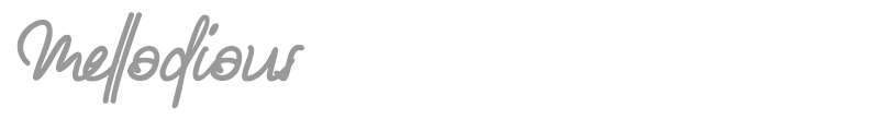 Mellodious