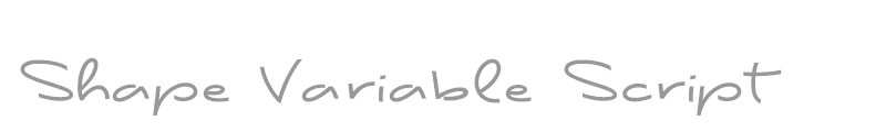 Shape Variable Script