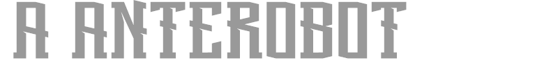a Anterobot